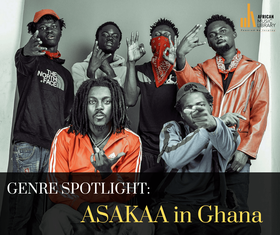 Genre Spotlight: Asakaa in Ghana