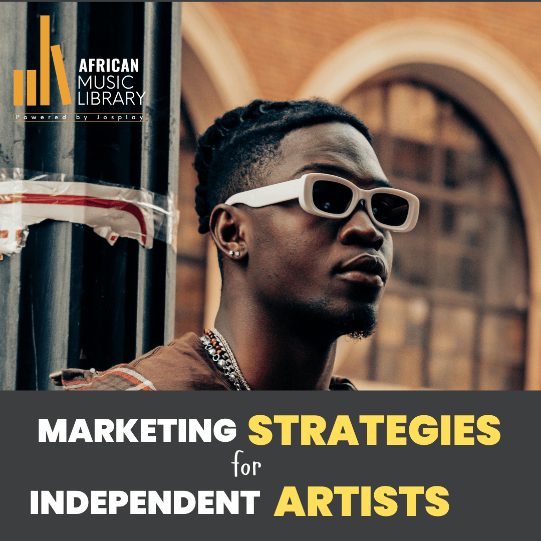 Marketing Strategies for Independent Artists