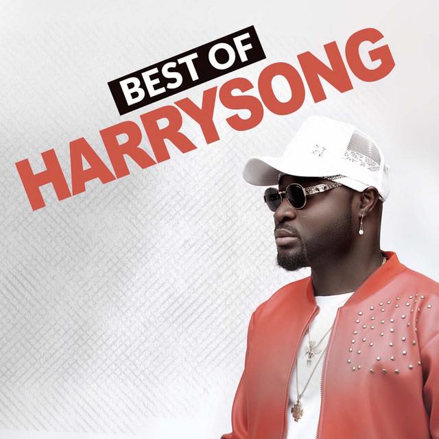 Release: Best Of Harrysong - African Music Library