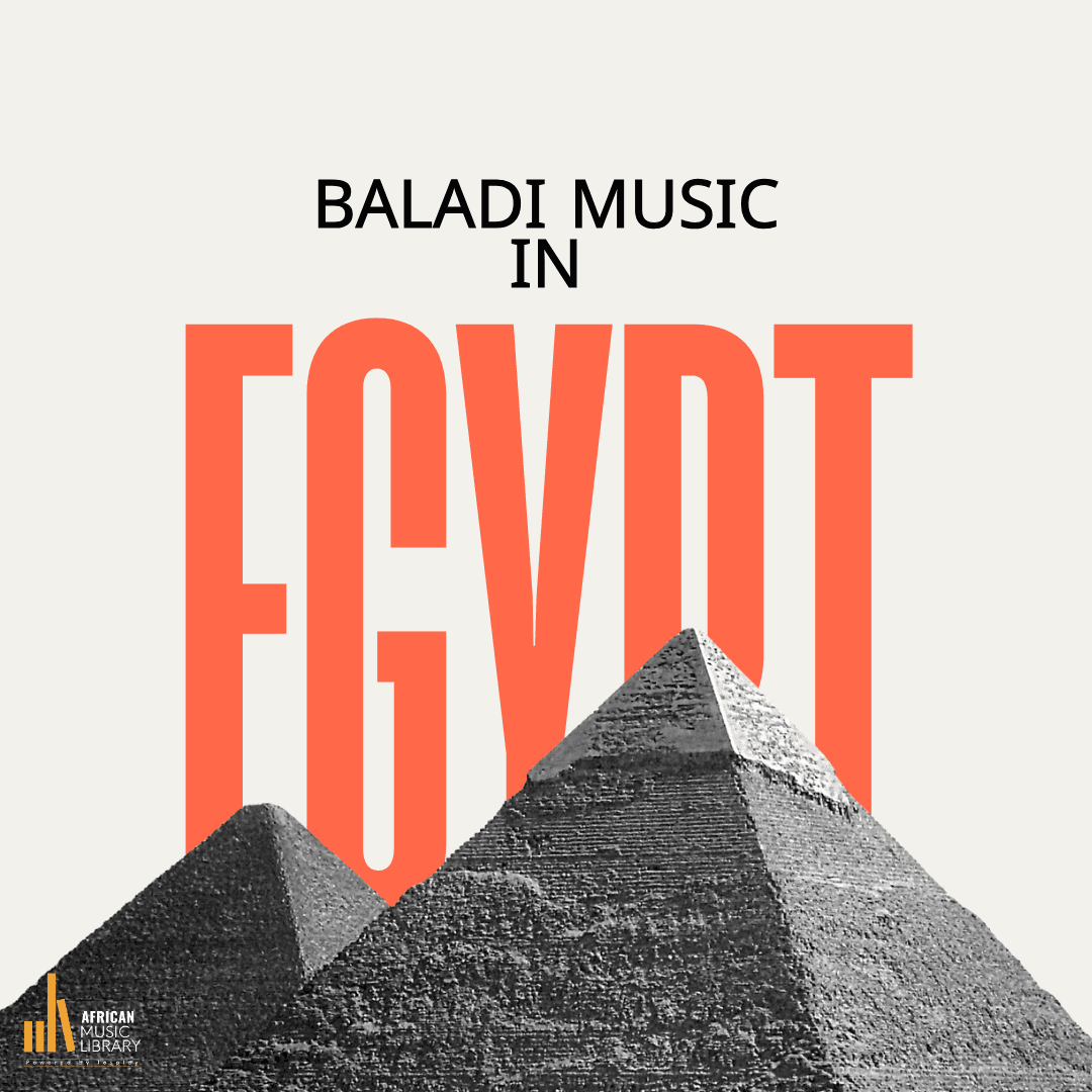 Genre Spotlight: Baladi Music (Egypt)