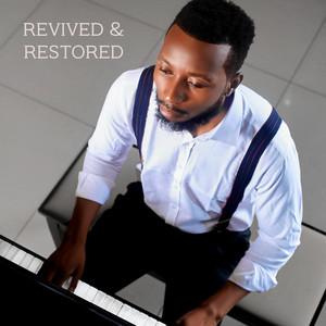 REVIVED and RESTORED BY KING DAVID fka BABA HARARE