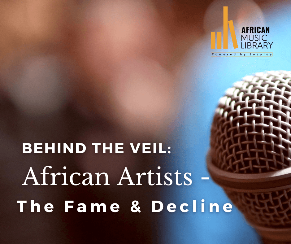 Behind the Veil: African Artists - The Fame and Decline