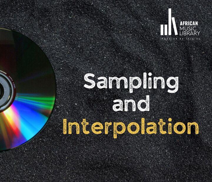 Sampling and Interpolation